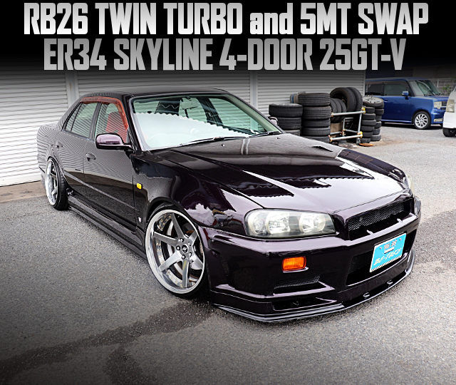 RB26 TWIN TURBO and 5MT swapped ER34 SKYLINE 4-DOOR 25GT-V.