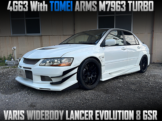 4G63 With TOMEI ARMS M7963 TURBO in the VARIS WIDEBODY LANCER EVOLUTION 8 GSR.
