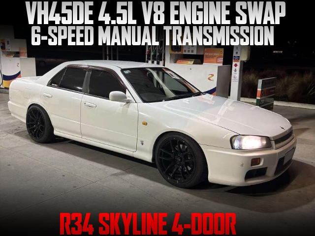 VH45DE 4.5L V8 ENGINE SWAP, 6-SPEED MANUAL TRANSMISSION, in the R34 SKYLINE 4-DOOR.