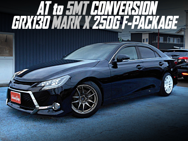 GRX130 MARK X 250G F-PACKAGE With AT to 5MT CONVERSION.