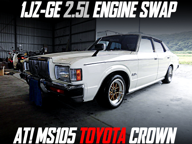 1JZ-GE 2.5L ENGINE swapped MS105 TOYOTA CROWN of AT.