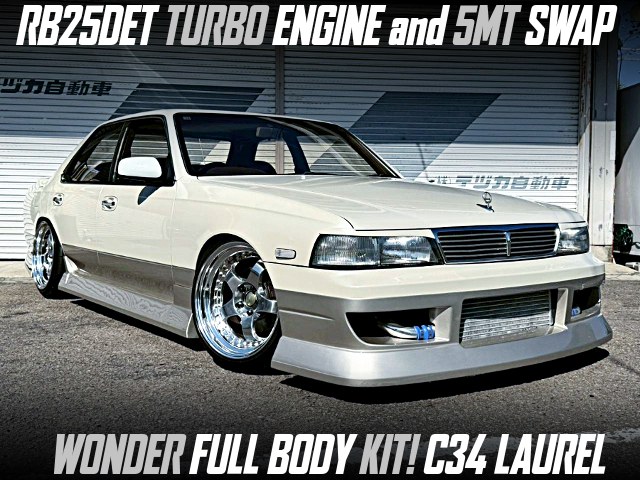 RB25DET TURBO ENGINE and 5MT swapped WONDER FULL Bodied C34 LAUREL.