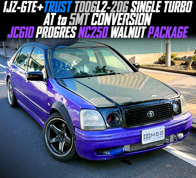 1JZ-GTE With TRUST TD06L2-20G SINGLE TURBO, AT to 5MT CONVERSION, in the JCG10 PROGRES NC250 WALNUT PACKAGE.
