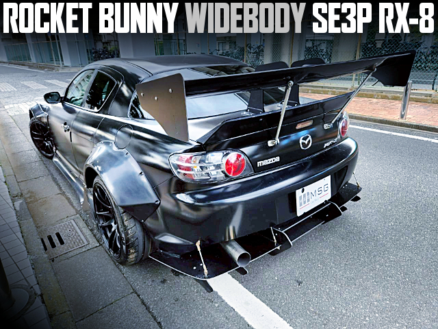 ROCKET BUNNY WIDEBODY SE3P RX-8.