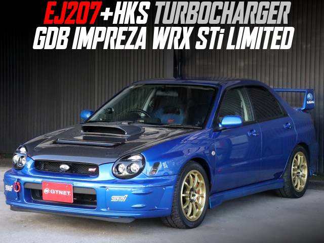 EJ207 With HKS TURBOCHARGER, in the GDB IMPREZA WRX STi LIMITED.