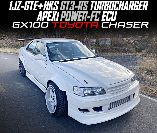 1JZ-GTE With HKS GT3-RS TURBOCHARGER and APEXi POWER-FC ECU, in the GX100 TOYOTA CHASER.