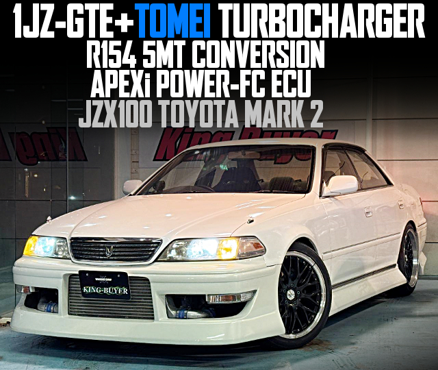1JZ-GTE with TOMEI TURBOCHARGER, R154 5MT CONVERSION, APEXi POWER-FC ECU, in the JZX100 TOYOTA MARK 2.