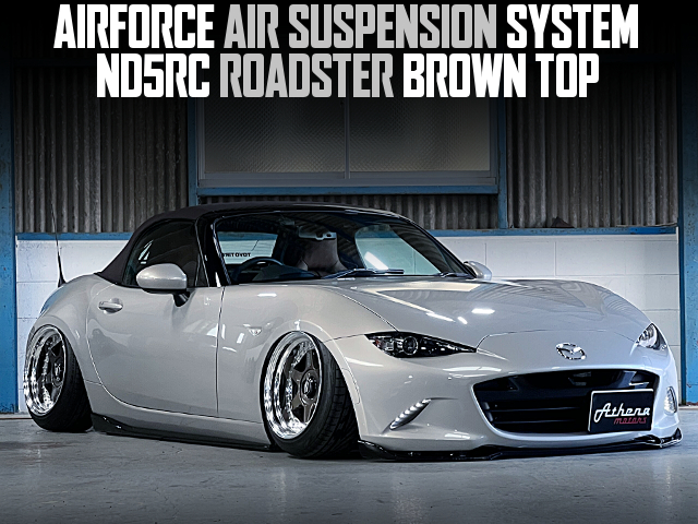 AIRFORCE AIR SUSPENSION SYSTEM in the ND5RC ROADSTER BROWN TOP.