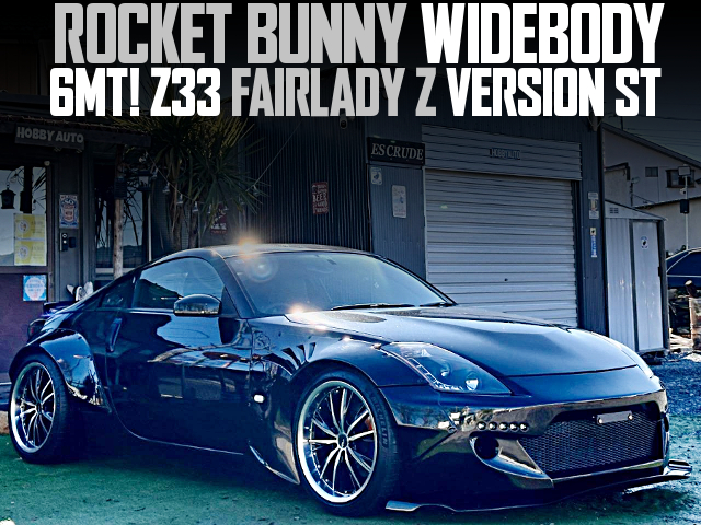 ROCKET BUNNY WIDEBODY Z33 FAIRLADY Z VERSION ST of 6MT.