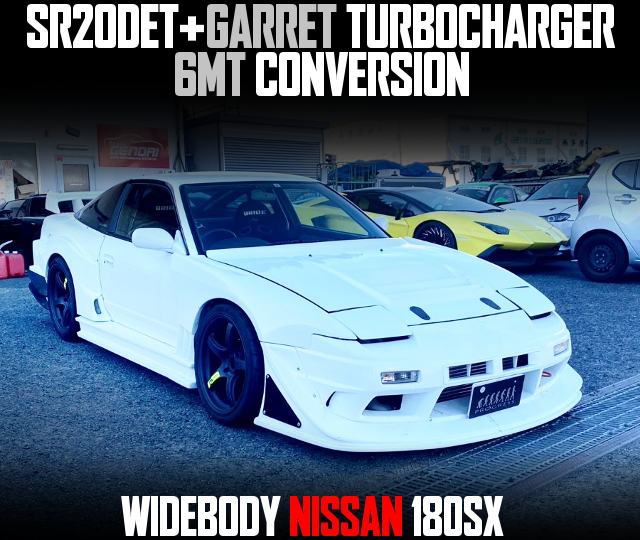 SR20DET With GARRET TURBOCHARGER, 6MT CONVERSION, in the WIDEBODY NISSAN 180SX.