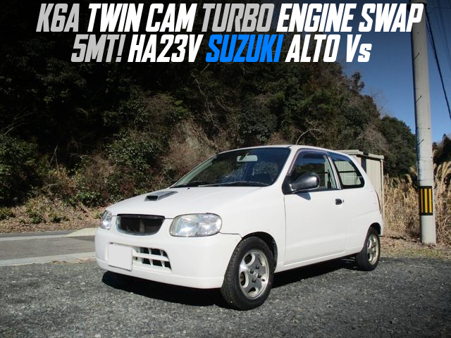 K6A TWIN CAM TURBO ENGINE swapped HA23V SUZUKI ALTO Vs of 5MT.