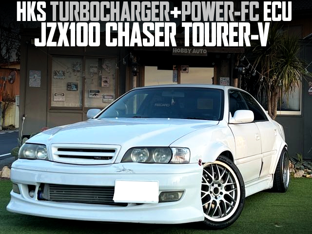 HKS TURBOCHARGER and POWER-FC ECU in the JZX100 CHASER TOURER-V.