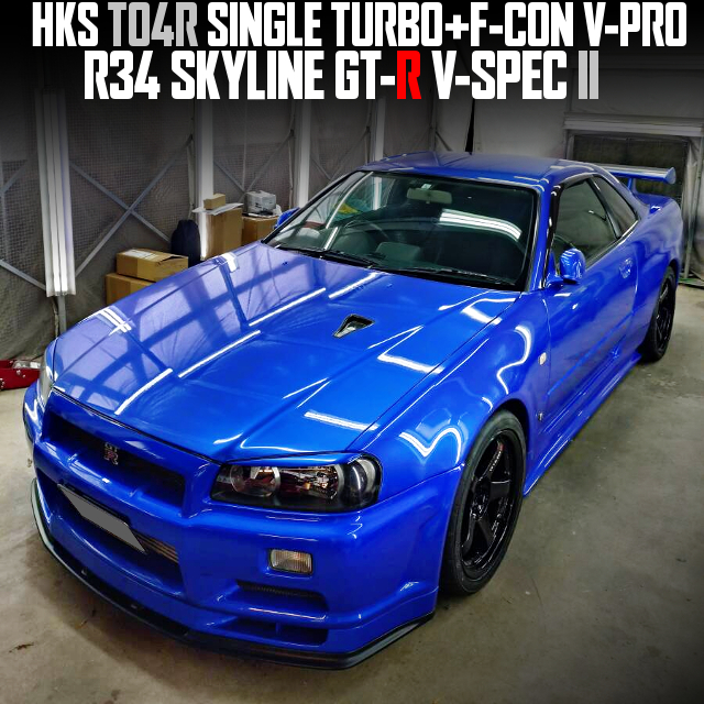 HKS TO4R SINGLE TURBO and F-CON V-PRO in the R34 SKYLINE GT-R V-SPEC II.
