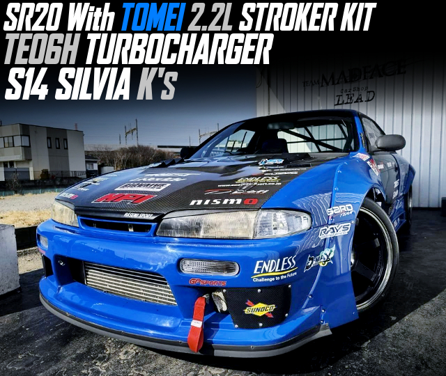 SR20 With TOMEI 2.2L STROKER KIT and TE06H TURBOCHARGER in the S14 SILVIA Ks.