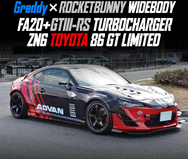 Greddy With ROCKETBUNNY WIDEBODY, FA20 With GTIII-RS TURBOCHARGER, in the ZN6 TOYOTA 86 GT LIMITED.