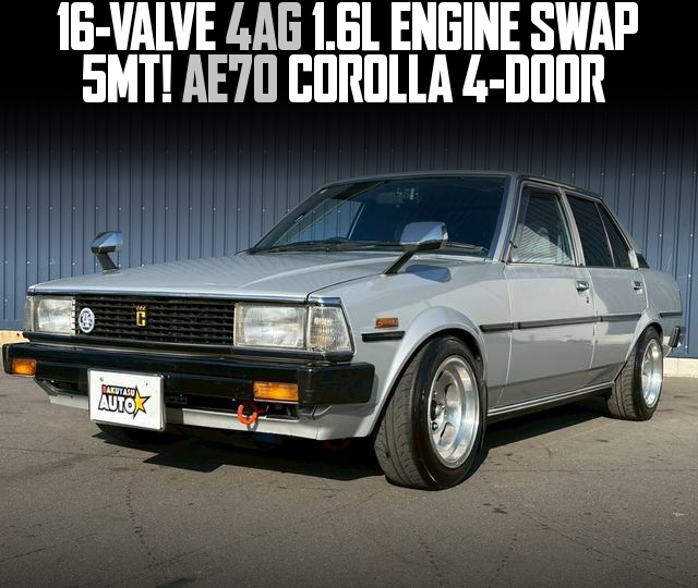 16-VALVE 4AG 1.6L ENGINE swapped AE70 COROLLA 4-DOOR of 5MT.