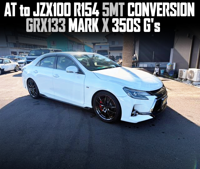 GRX133 MARK X 350S G's With JZX100 R154 5MT CONVERSION.