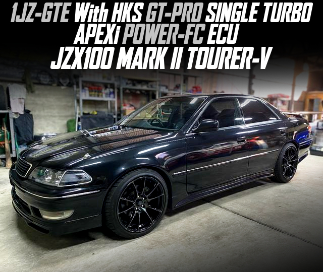 1JZ-GTE With HKS GT-PRO SINGLE TURBO and APEXi POWER-FC ECU, in the JZX100 MARK II TOURER-V.