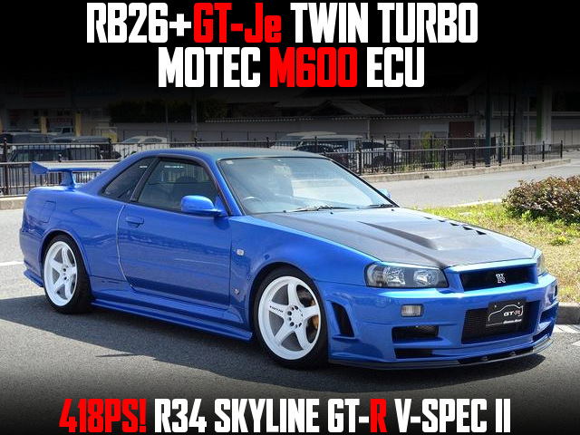 RB26+GT-Je TWIN TURBO and MOTEC M600 ECU, in the R34 SKYLINE GT-R V-SPEC II.