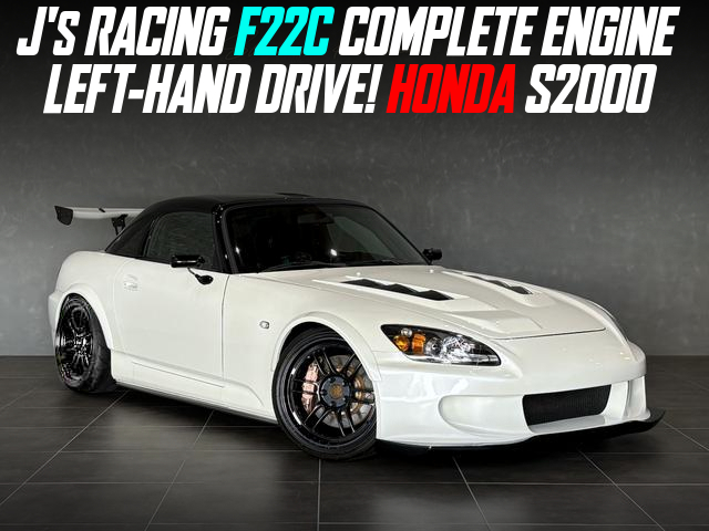 J'S RACING F22C COMPLETE ENGINE in the HONDA S2000 of LEFT-HAND DRIVE.