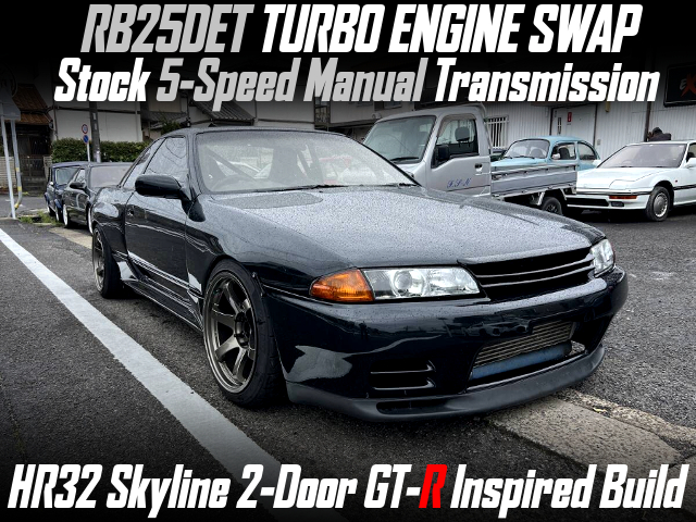 RB25DET TURBO ENGINE SWAP, Stock 5-Speed Manual Transmission, in the HR32 Skyline 2-Door GT-R Inspired Build.