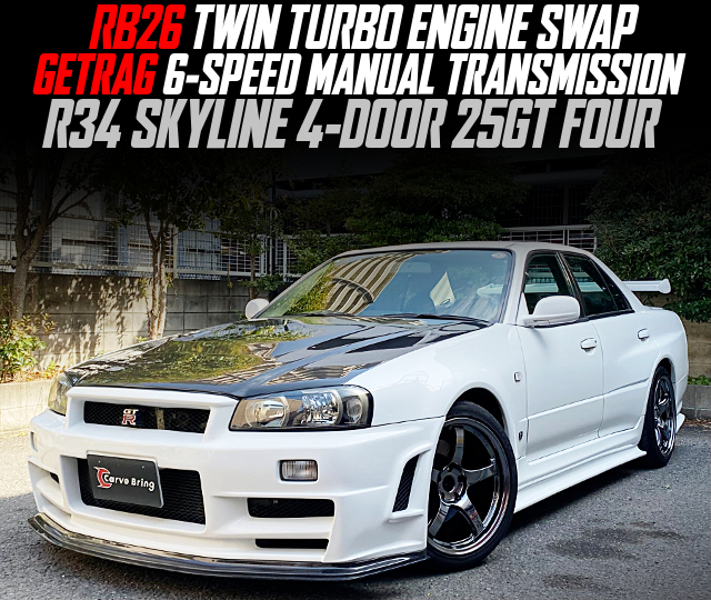 RB26 TWIN TURBO ENGINE SWAP, GETRAG 6-SPEED MANUAL TRANSMISSION, in the R34 SKYLINE 4-DOOR 25GT FOUR.