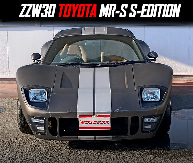 ZZW30 TOYOTA MR-S S-EDITION With Ford GT40 Replica Conversion.