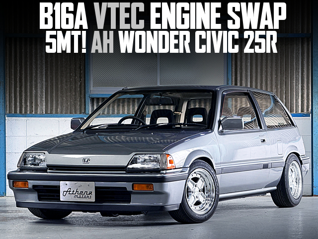 B16A VTEC ENGINE swapped AH WONDER CIVIC 25R of 5MT.