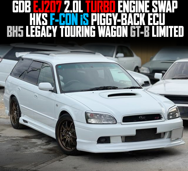 GDB EJ207 2.0L TURBO ENGINE SWAP, HKS F-CON iS PIGGY-BACK ECU, in the BH5 LEGACY TOURING WAGON GT-B LIMITED.