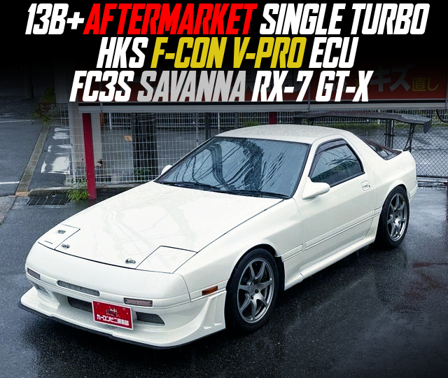 13B+AFTERMARKET SINGLE TURBO and HKS F-CON V-PRO ECU, in the FC3S SAVANNA RX-7 GT-X.
