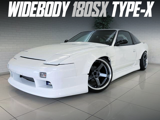 WIDEBODY 180SX TYPE-X.
