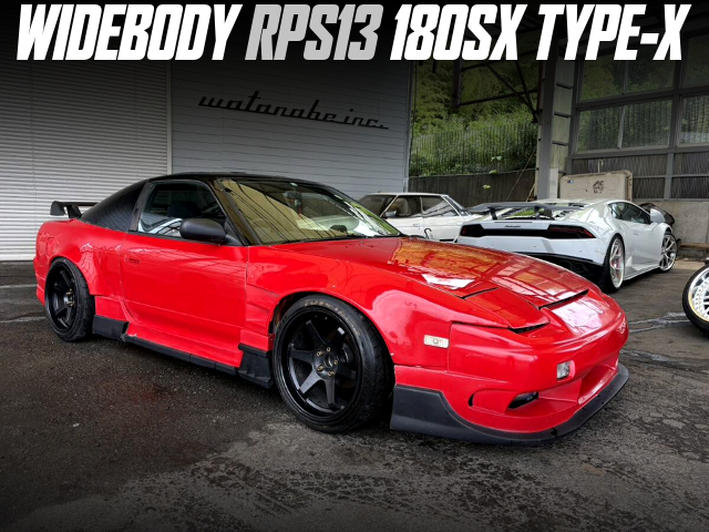 WIDEBODY RPS13 180SX TYPE-X.