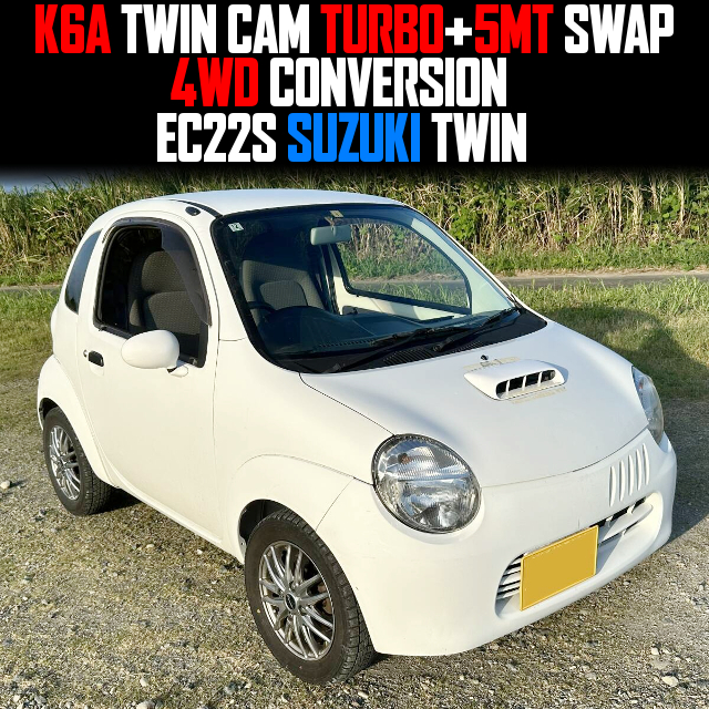 K6A TWIN CAM TURBO+5MT SWAP, 4WD CONVERSION, in the EC22S SUZUKI TWIN.