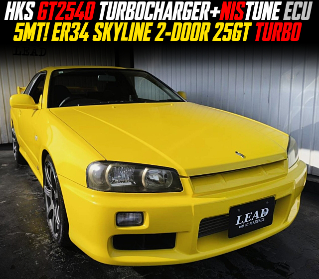 HKS GT2540 TURBOCHARGER+NISTUNE ECU, in the ER34 SKYLINE 2-DOOR 25GT TURBO of 5MT.