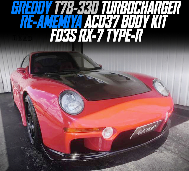 GREDDY T78-33D TURBOCHARGER, in the RE-AMEMIYA AC037 BODY FD3S RX-7 TYPE-R.