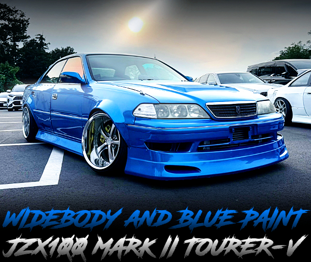 WIDEBODY and BLUE Paint JZX100 MARK II TOURER-V.
