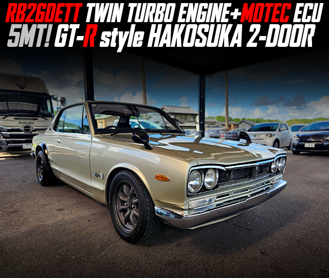RB26DETT TWIN TURBO ENGINE+MOTEC ECU, RB 5MT, in the GT-R style HAKOSUKA 2-DOOR.