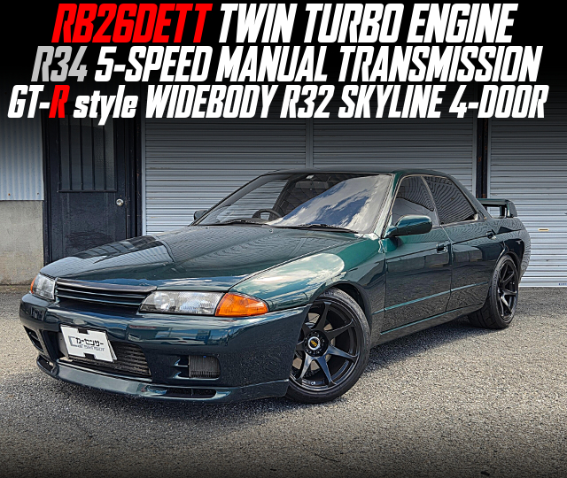 RB26DETT TWIN TURBO ENGINE, R34 5-SPEED MANUAL TRANSMISSION, in the GT-R style WIDEBODY R32 SKYLINE 4-DOOR.