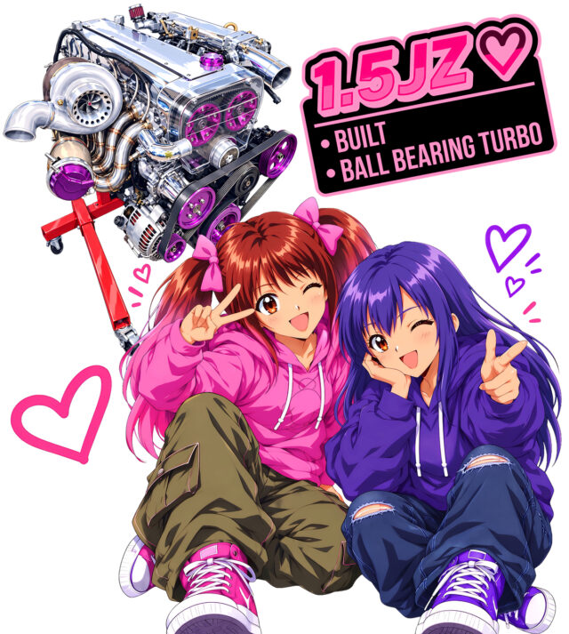1.5JZ改ボールベアリングターボ×PINKちゃん＆藍姉さん 