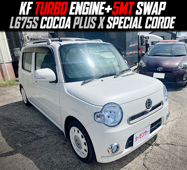 KF TURBO ENGINE+5MT swapped L675S COCOA PLUS X SPECIAL CORDE.