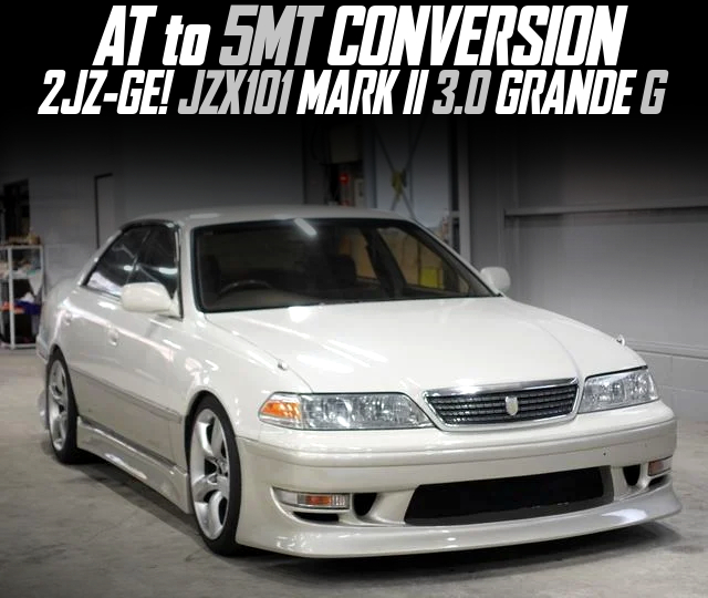 JZX101 MARK II 3.0 GRANDE G With 5MT CONVERSION.