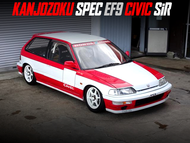 KANJOZOKU SPEC EF9 CIVIC SiR.