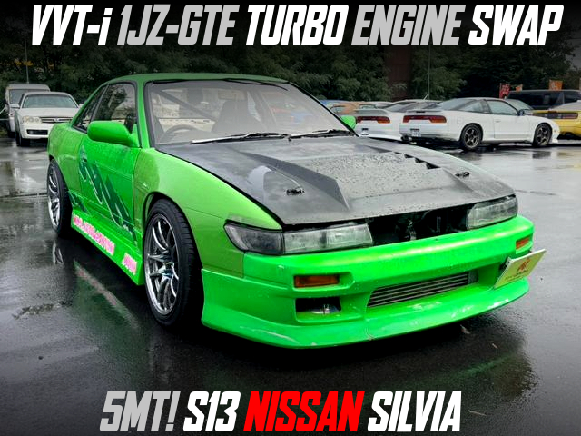 VVT-i 1JZ-GTE TURBO ENGINE swapped S13 NISSAN SILVIA of 5MT.
