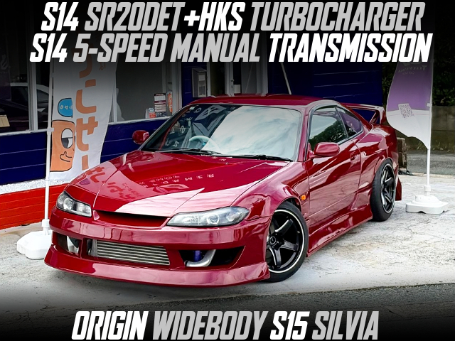 S14 SR20DET+HKS TURBOCHARGER, S14 5-SPEED MANUAL TRANSMISSION, modified ORIGIN WIDEBODY S15 SILVIA.