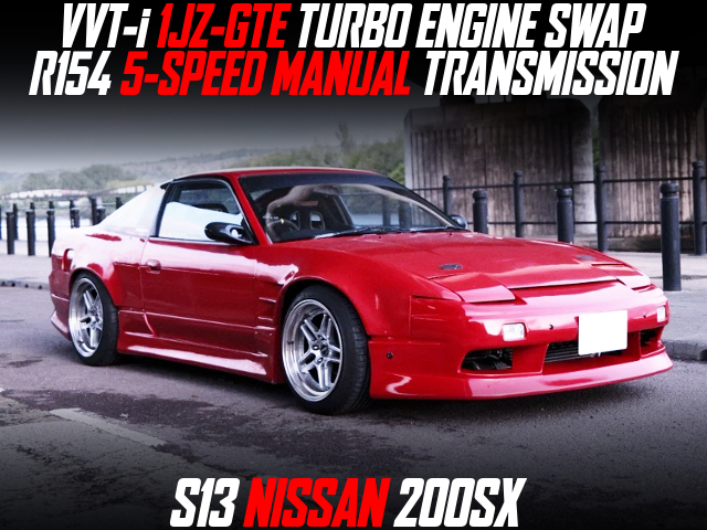 VVT-i 1JZ-GTE TURBO ENGINE SWAP, R154 5-SPEED MANUAL TRANSMISSION, modified S13 NISSAN 200SX.
