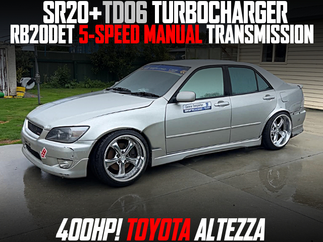 SR20+TD06 TURBOCHARGER, RB20DET 5-SPEED MANUAL TRANSMISSION, modified 400HP TOYOTA ALTEZZA.
