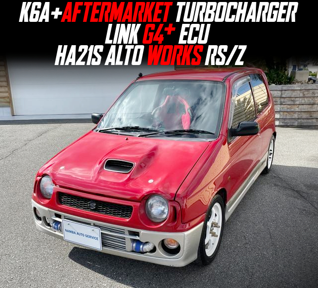 K6A+AFTERMARKET TURBOCHARGER and LINK G4+ ECU, modified HA21S ALTO WORKS RS/Z.