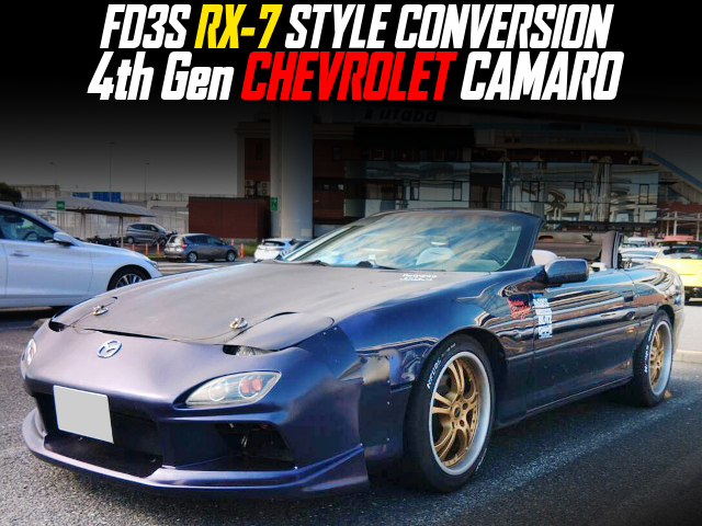 FD3S RX-7 STYLE CONVERSION, modified 4th Gen CHEVROLET CAMARO.