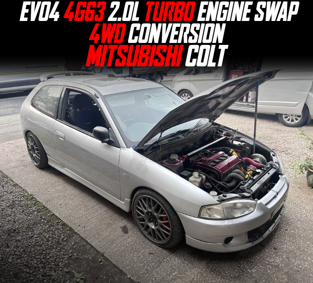 EVO4 4G63 TURBO ENGINE SWAP, 4WD CONVERSION, modified MITSUBISHI COLT(JDM 5th Gen MIRAGE).