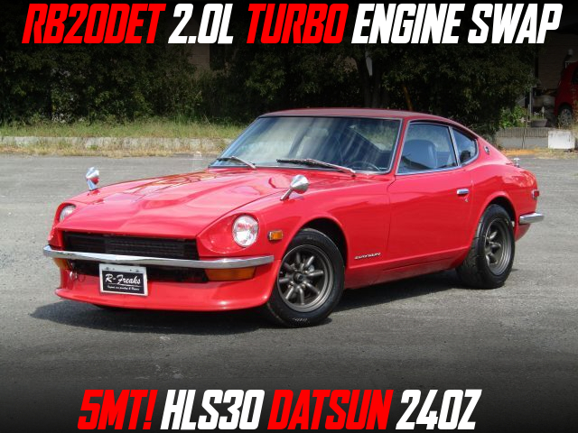 RB20DET 2.0L TURBO ENGINE swapped HLS30 DATSUN 240Z of 5MT.